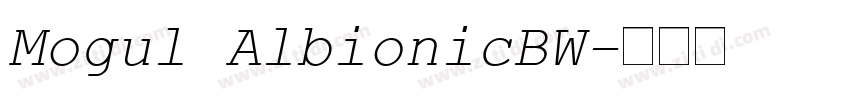 Mogul AlbionicBW字体转换